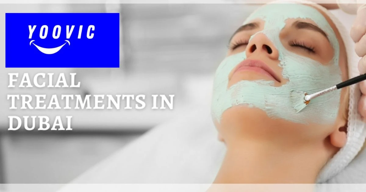 Best Facial Treatments in Dubai: 2025 Guide to Glowing Skin