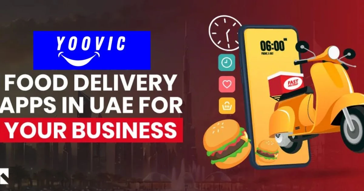 Food Delivery Apps in Dubai: Quick Guide to Ordering Your Favorite Meals