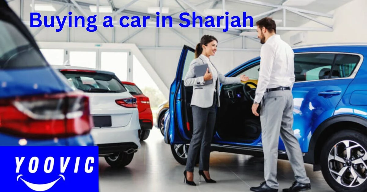Buying a car in Sharjah 2025