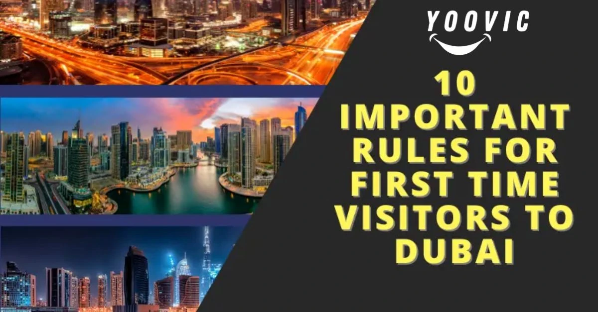 Dubai 10 Most Important Rules for Tourists